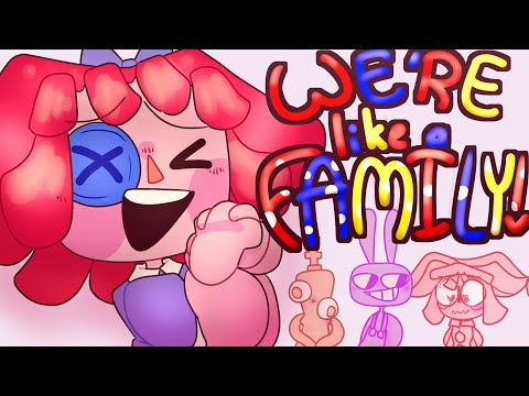 “Oooo, We’re Like a Big Happy Family!” // Animatic // The Amazing Digital Circus // Lazy