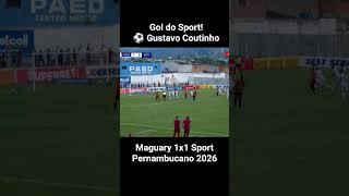 Gol do Sport!! Maguary 1x1 Sport #pernambucano #futebol #sport