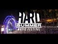 HARD Summer 2015 Official Trailer 