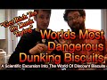 Worlds Most Dangerous Dunking Biscuits A Scientific Excursion