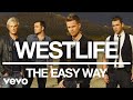 Westlife - The Easy Way (Official Audio)