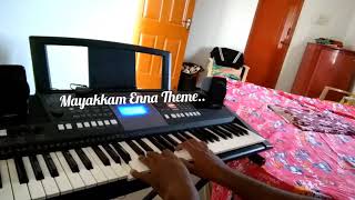 Mayakkam Enna Theme | Piano | G.V. Prakash | Dhanush