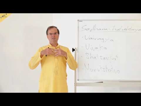 Eigenschaften eines Schülers: Sadhana Chatushtaya, Laya Chintana - 07A Vedanta Meditations-Kursvideo