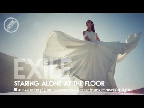 DNZ216 // EXILE - STARING ALONE AT THE FLOOR (Official Video DNZ RECORDS)