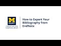 How to Export Your Bibliography from EndNote Online