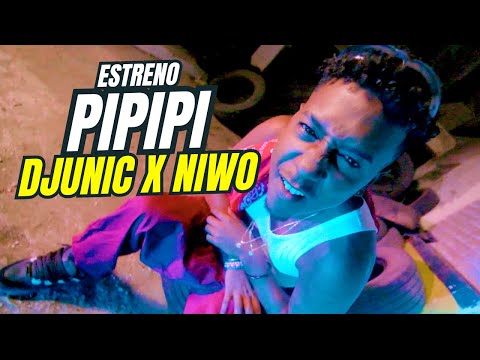 🔥 DJUNIC ❌ NIWO - PIPIPI | VIRAL TIKTOK REPARTO 2025 | EL TAIGER 2025 CANCIONES