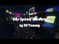 80s Speed Medley By DJ Tommy