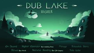 Higher - Ritual feat. Art-X /Dub Lake/