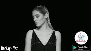 Berkay - Yaz
