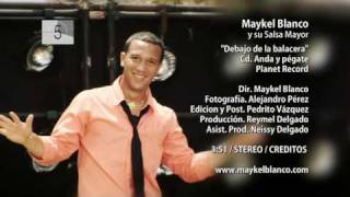 MAYKEL BLANCO y su SALSA MAYOR  - Debajo De La Balacera (Official Video High Quality)
