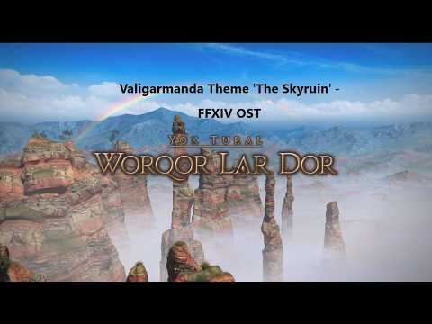 Valigarmanda Theme 'The Skyruin' - FFXIV OST