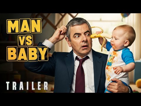 Man vs Baby (2025) – Teaser Trailer | Rowan Atkinson | Concept