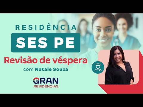 Residência SES PE - Revisão de véspera