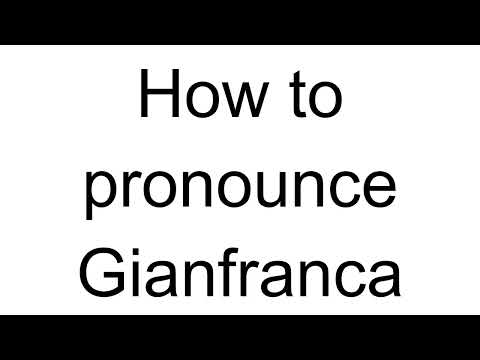How to Pronounce Gianfranca (Italian)
