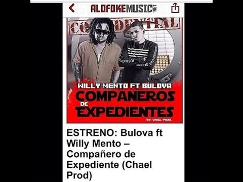Willy Mento 24 Rabia Ft. Bulova Familia (Compañero De Epediente) By (ChaelProd.)
