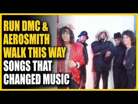 Songs That Changed Music: Run DMC & Aerosmith - Walk This Way