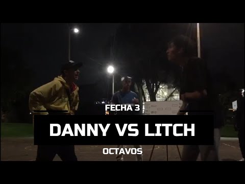 Danny vs Litch - Fecha 3 - Octavos - Kiosko Freestyle