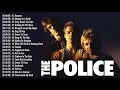 The Police Greatest Hits Full Album Best Song Of The Police