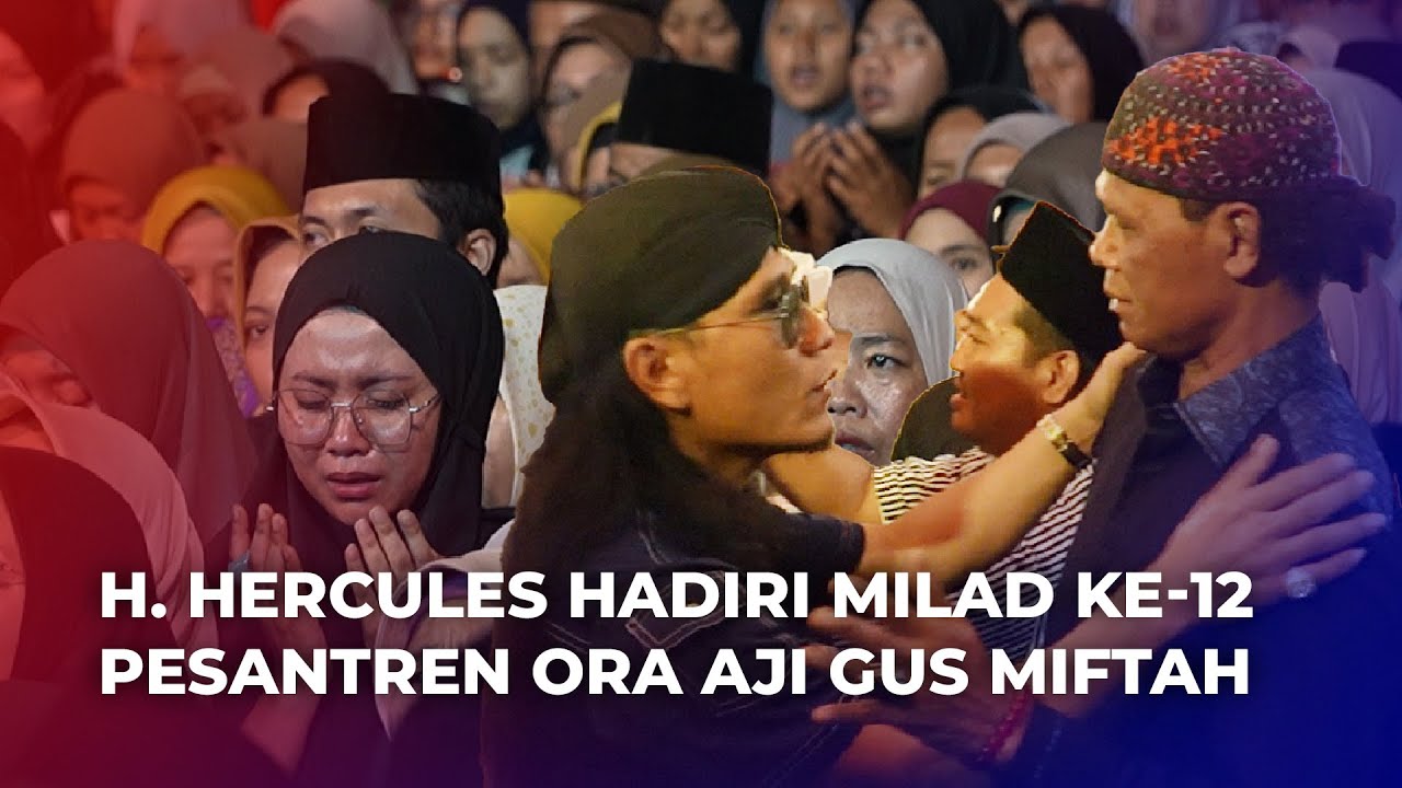 H. Hercules Hadiri Milad ke-12 Pesantren Ora Aji Gus Miftah di Jogja, Ada Atta Halilintar