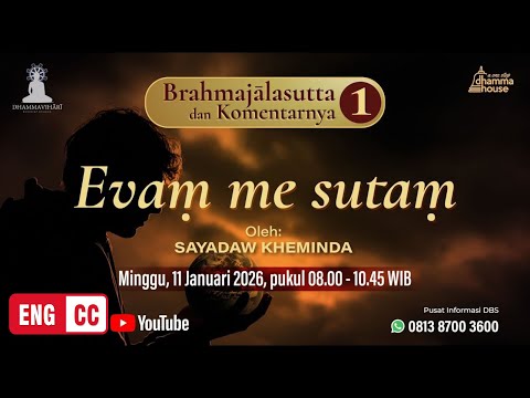 BRAHMAJALASUTTA & KOMENTARNYA  (1); Evam me sutam #brahmajala  #sutta  #komentar