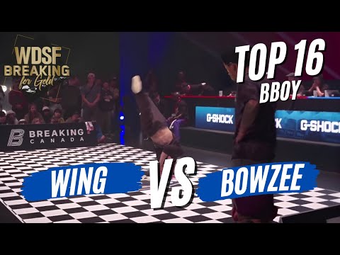 BBOY WING VS BBOY BOWZEE | TOP 16 | WDSF BREAKING FOR GOLD MONTREAL 2023