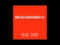 Dead Kennedys--Live At The Deaf Club (Full Album)