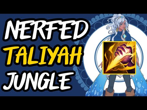 Nerfed Taliyah Jungle In Action - Season 11 Taliyah Jungle - Best Builds & Runes - League of Legends