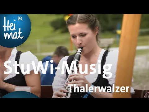 StuWi-Musig: Thalerwalzer | BR Heimat - Zsammg'spuit in Nordtirol |  BR Heimat