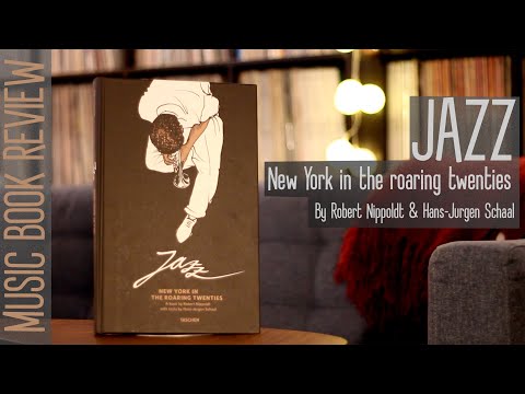 Music Book Review (ENG) || JAZZ by TASCHEN - New York in the Roaring Twenties
