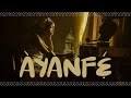 AYANFE (Anikulapo Rise Of The Spectre Original Sound Track)