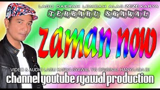 Download lagu lagu alas syawal ZAMAN NOW mp3