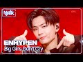 Big Girls Don T Cry ENHYPEN 엔하이픈 Music Bank KBS WORLD TV 260123