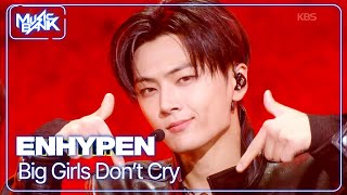 Download lagu Big Girls Don't Cry - ENHYPEN 엔하이픈 [Music Bank] | KBS WORLD TV 260123 mp3