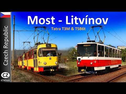 【4K】MOST-LITVÍNOV TRAM - Tatra T3M & T5B6t (2023)