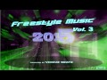 Freestyle Music Vol. 3 Viciouz Beatz (ELECTRO ...