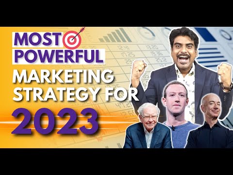 The Most Powerful Marketing Strategy for 2023 l 10X Your Business Instantly