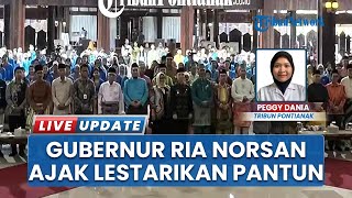 Gubernur Kalbar Ajak Generasi Muda Lestarikan Pantun: Investasi Besar Bangsa, Ada Keluhuran Budi
