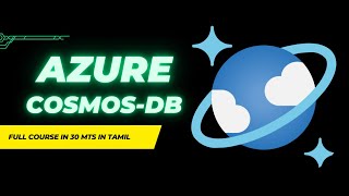 Azure Cosmos DB Explained in 30 Minutes in Tamil | Complete Guide for 