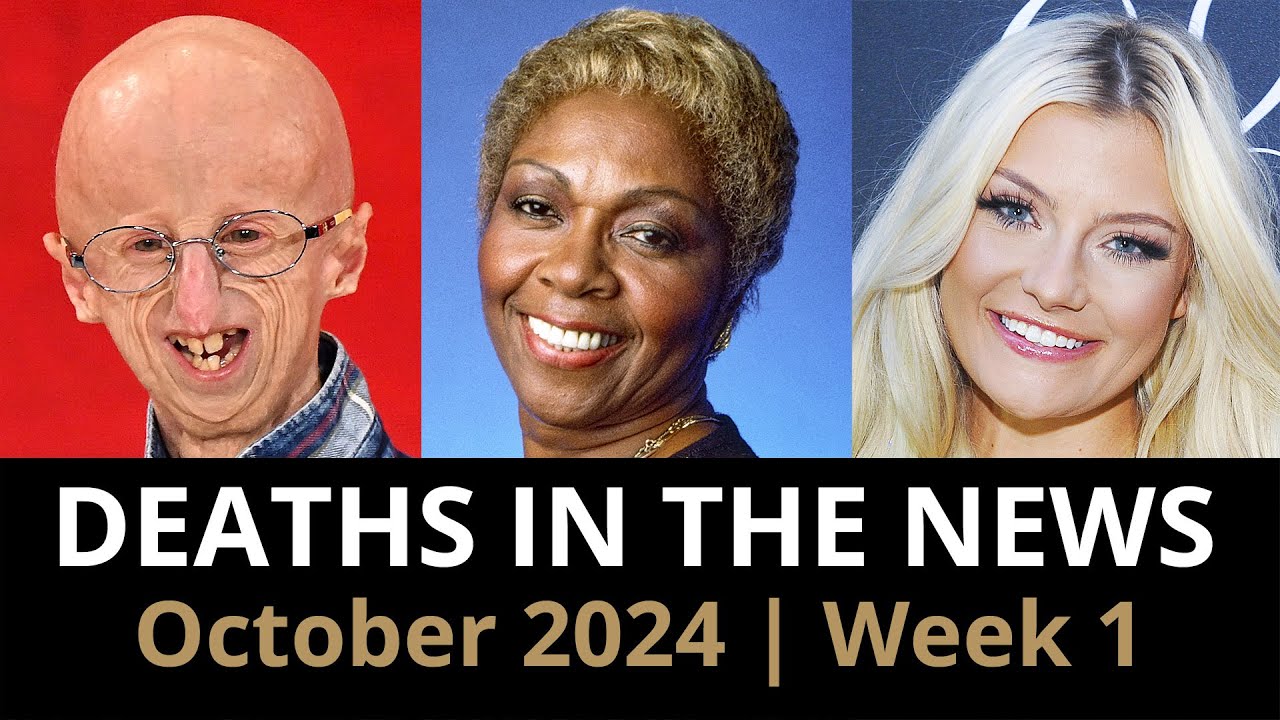 Who Died: October 2024 Week 1 | News