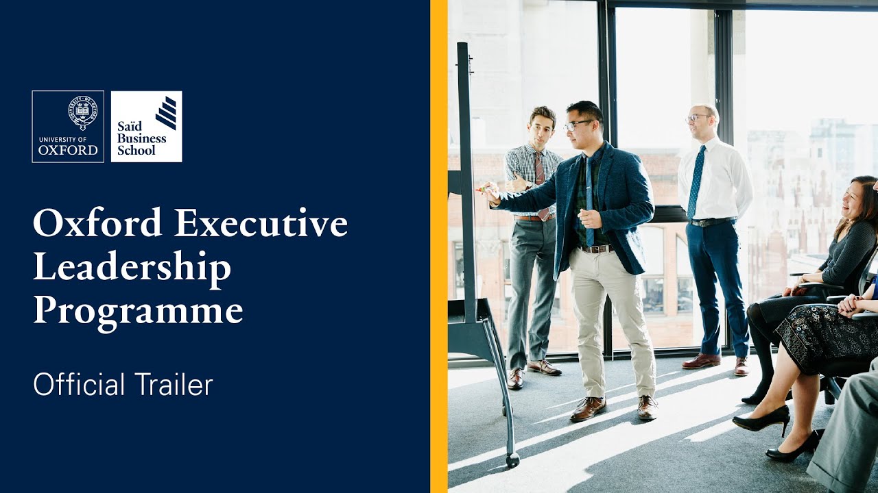 Oxford Executive Leadership Programme | Trailer