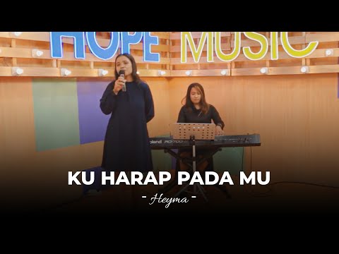 Ku Harap Pada Mu - Heyma