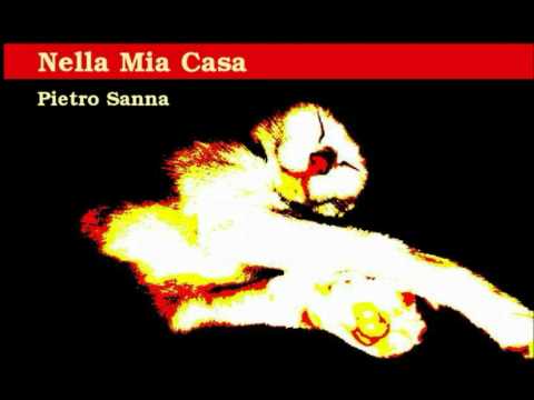 PIETRO SANNA - Nella mia casa