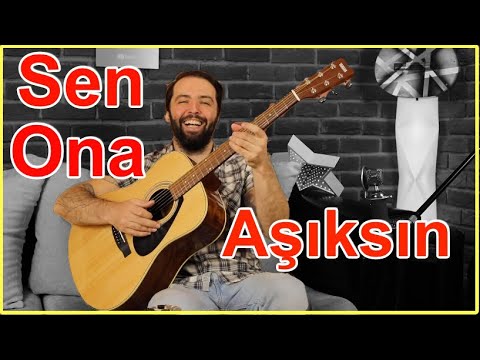 download lagu mp3 mp4 Sen Ona Aşıksın Akor, download lagu Sen Ona Aşıksın Akor gratis, unduh video klip Sen Ona Aşıksın Akor