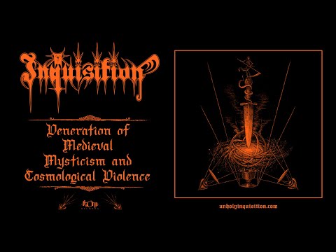 INQUISITION - Veneration of Medieval Mysticism and Cosmological Violence (Official Album Stream)