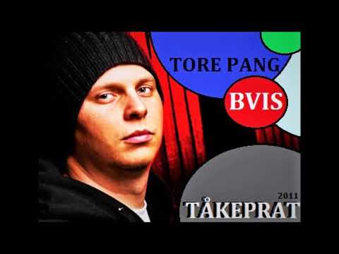 Tore Pang & Bvis - Tåkeprat