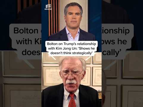 Bolton on Trump's relationship with Kim Jong Un: 'Shows he doesn't think strategically'