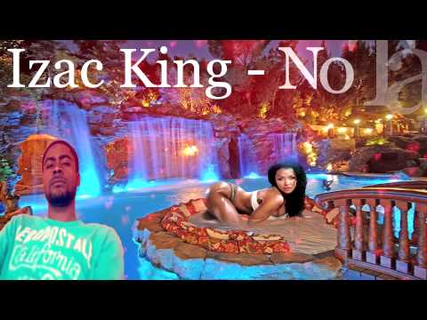 Izac King - No Talk [ 2014 DanceHall Music ] Brand New Release