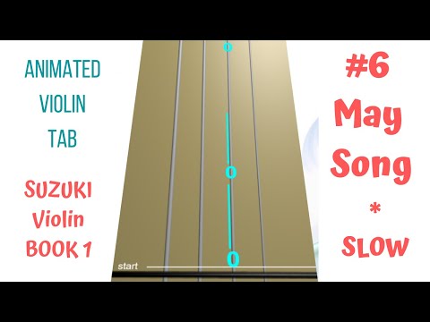 🌼MAY SONG🎻Suzuki Violin Book 1| Song 6 | SLOW tempo | LIVE Violin tutorial with Animated Violin TAB