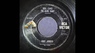 (Unrestored) Eddy Arnold – Here Comes the Rain, Baby