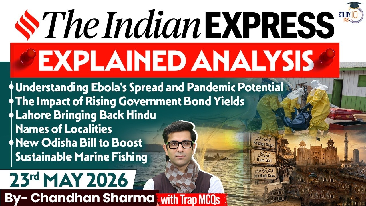 Indian Express Editorial Analysis by Chandan Sharma - 23 May 2026 | UPSC Current Affairs 2026